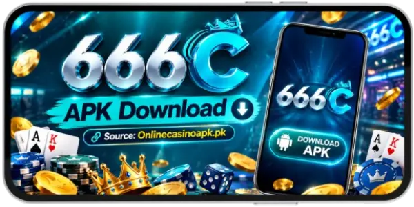 Download 666C game APK from trusted source, only from onlinecasinoapk.pk